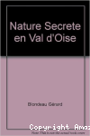 nature secrete en Val d'Oise
