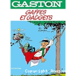 Gaston Gaffes et gadgets