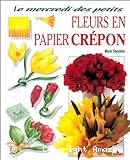 Fleurs en papier crépon