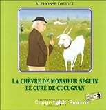 La chèvre de monsieur Seguin ; Le curé de Cucugnan
