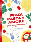 Pizza pasta e amore par Gruppomimo !
