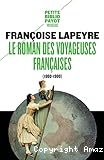 Le roman des voyageuses fran?caises, 1800-1900