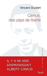 Albert Camus, Des pays de liberté