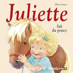 Juliette fait du poney