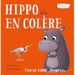 Hippo est en colère