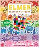 Elmer cherche et trouve les couleurs
