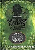 Sherlock Holmes et le diamant maudit