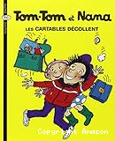 Tom-Tom et Nana / Les cartables décollent / Bayard BD poche. Tom-Tom et Nana