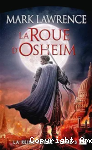 La Reine Rouge, T3 : La Roue d'Osheim