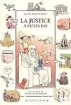 La justice à petits pas