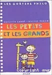 Les petits et les grands