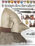 Le temps des chevaliers