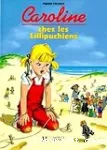 Caroline chez les Lillipuchiens