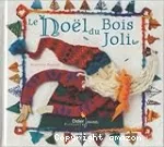 Le Noël du Bois Joli