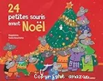 24 petites souris avant Noël