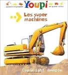 Les super machines