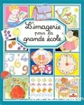 L'imagerie pour la grande école