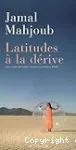 Latitudes à la dérive