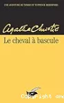 LE CHEVAL A BASCULE