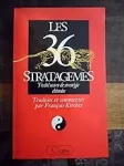 LES 36 STRATAGEMES