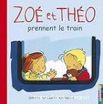 Zoé et Théo prennent le train