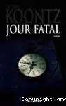 Jour fatal