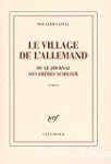 Le village de l'Allemand ou Le journal des frères Schiller