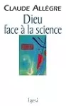 Dieu face à la science