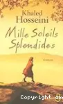 Mille soleils splendides