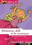 Princesse Lili à la rescousse