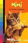 Mimi le chaton polisson