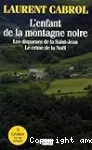 L'enfant de la Montagne noire