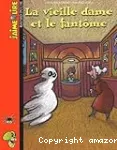 La vieille dame et le fantôme