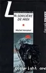 LA SORCIERE DE MIDI