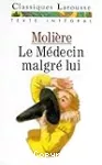 LE MEDECIN MALGRE LUI