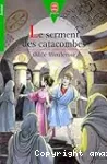 LE SERMENT DES CATACOMBES