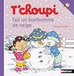 T'choupi fait un bonhomme de neige