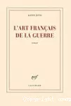 L'art français de la guerre