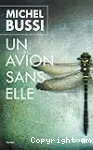 Un avion sans elle