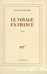 LE VOYAGE EN FRANCE
