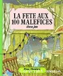 La Fête aux 100 maléfices