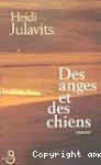 DES ANGES ET DES CHIENS