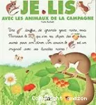 Je lis avec les animaux de la campagne