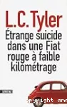 Étrange suicide dans une Fiat rouge à faible kilométrage