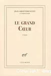 Le grand Coeur