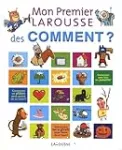 mon premier larousse des comment ?