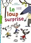 Le loup surprise