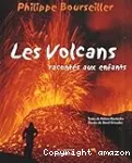 Les volcans racontes aux enfants