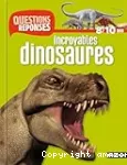 incroyables dinosaures