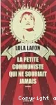 La petite communiste qui ne souriait jamais